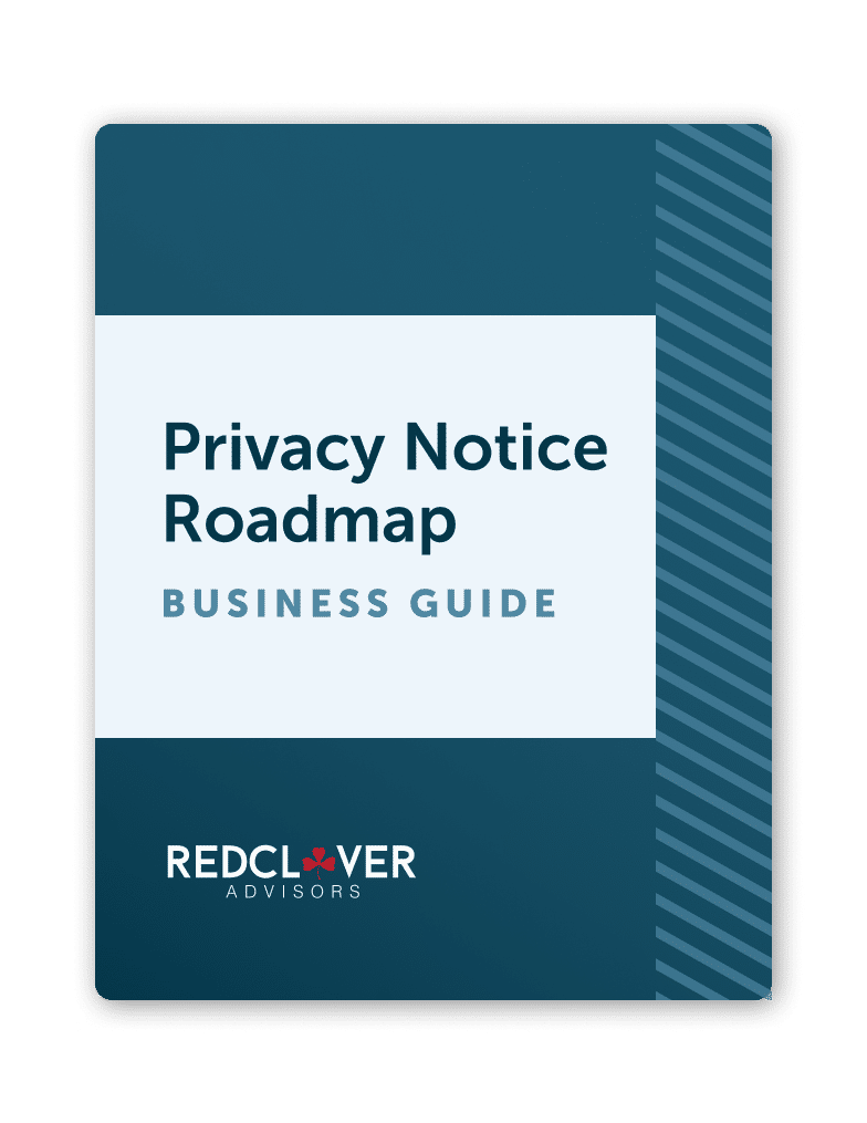 Privacy Notice Roadmap: Business Guide - Red Clover Advisors